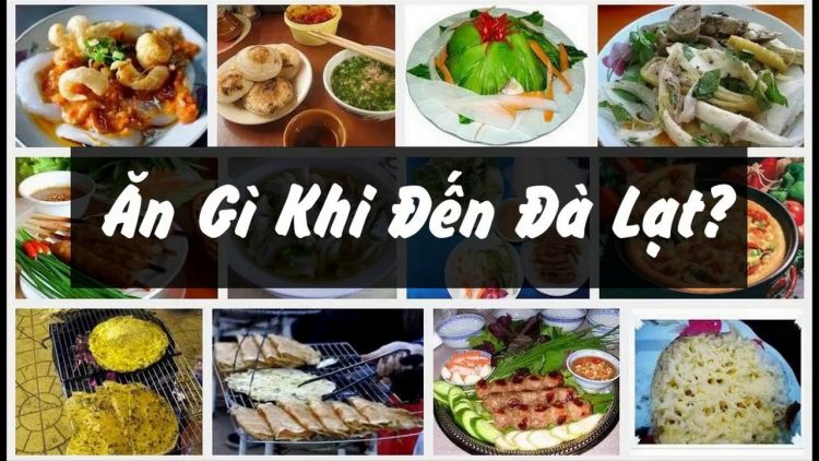 ăn gì khi đi Đà Lạt